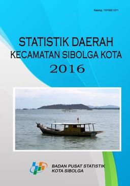 Statistik Daerah Kota Sibolga 2016