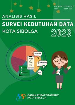 Analisis Hasil Survei Kebutuhan Data Kota Sibolga 2023